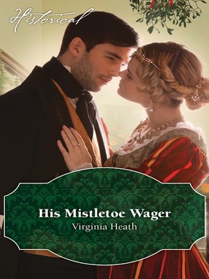 cover image of His Mistletoe Wager